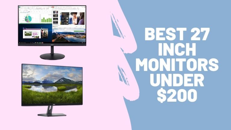10 Best 27 Inch Monitors Under 200 Dollars
