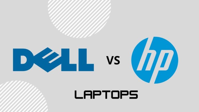 Dell vs HP Laptops (2024): Which One Is Better?