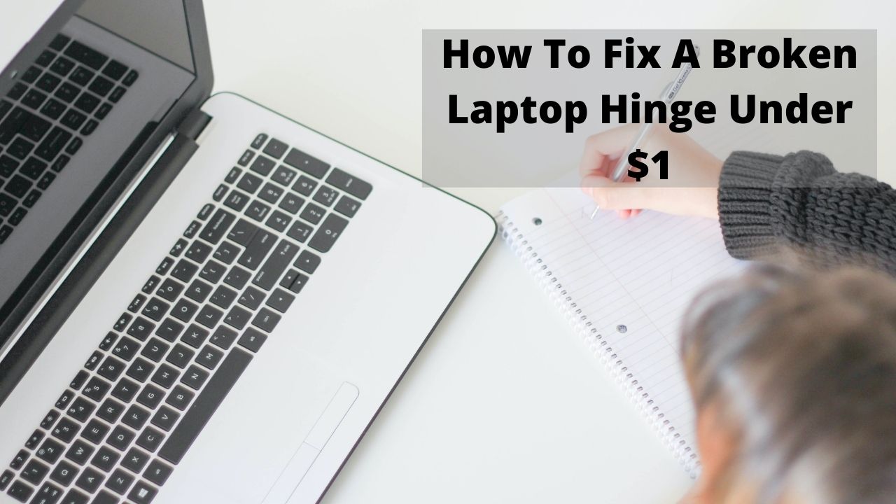 how to fix a broken laptop hinge