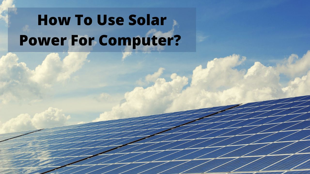 solar power for computer