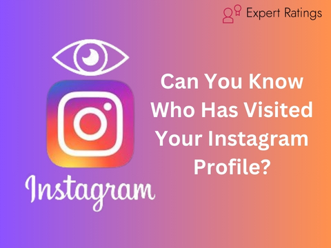 Can You Know Who Has Visited Your Instagram Profile?