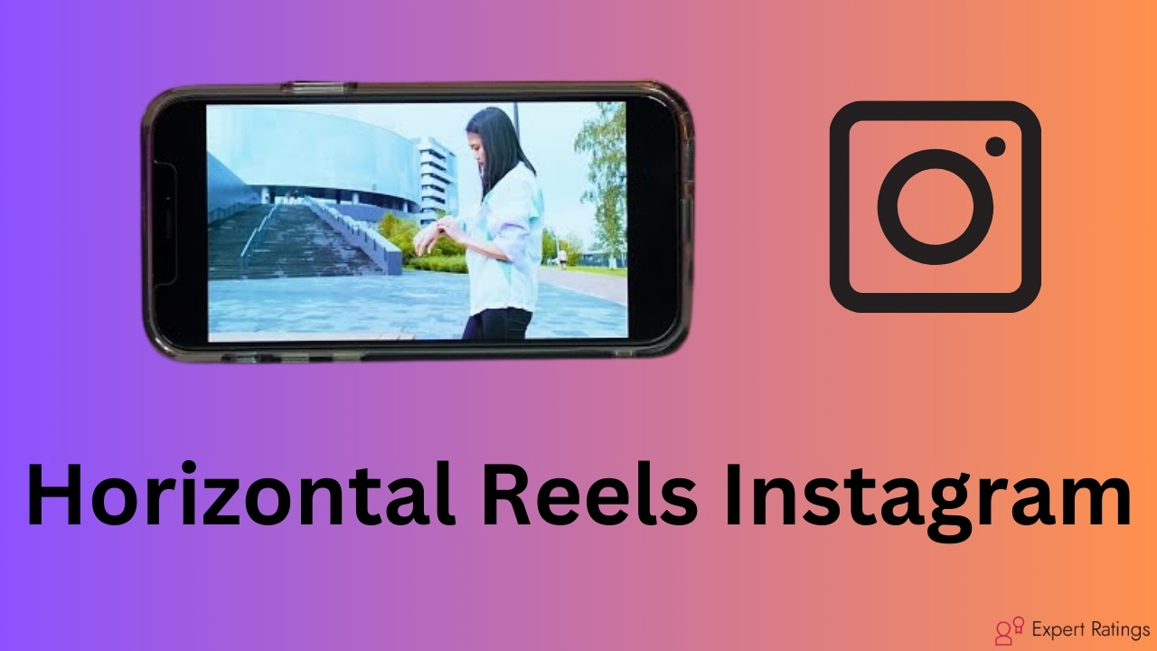 Horizontal Reels Instagram