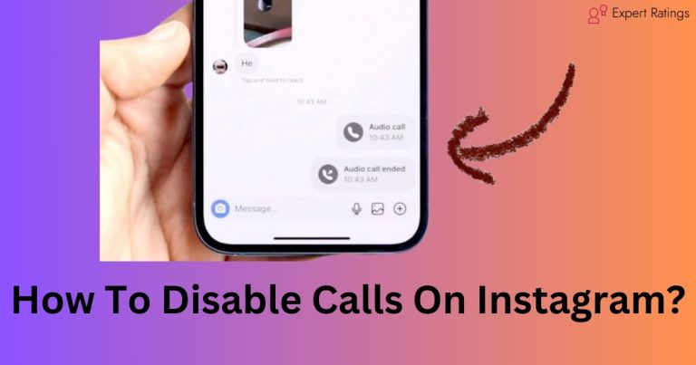 How To Disable Calls On Instagram? A Step-By-Step-Guide (2024)